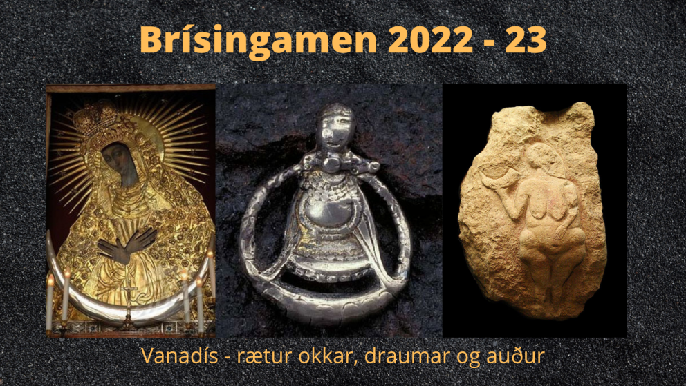 Brísingamen - þráðurinn frá Miklugyðju til mín